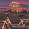 La vie en rose - Single