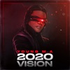 2020 Vision (Clean) - Single