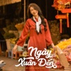 Ngày Xuân Đến (Lofi Ver.) - Single