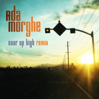 Soar up High (Jens Gad Remix) - Single - Ada Morghe