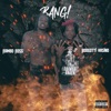 Bang! (feat. Boogotti Kasino) - Single