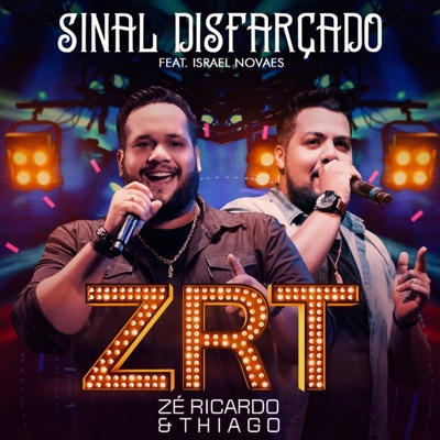 Sinal Disfarçado (Ao Vivo) [feat. Israel Novaes] - Single