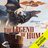The Legend of Huma: Dragonlance: Heroes, Book 1 (Unabridged) - Richard A. Knaak