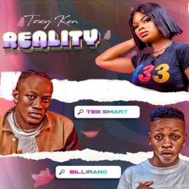 Reality Toxy Ken, Billirano & Tee Smart