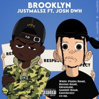 Brooklyn (feat. Josh DWH) - Single - Just Malsz