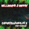 Conversations, Pt. 2 - Hellhound Johnny lyrics