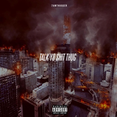 Talk Yo Shit Thug - EP