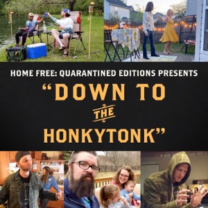 Home Free - Down to the Honkytonk - Line Dance Musik