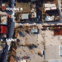 Saint - Single - Young B