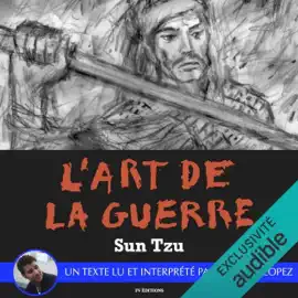 L'Art de la Guerre (Édition augmentée d'une préface inédite)