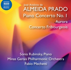 Prado: Piano Concerto No. 1, Aurora & Concerto Fribourgeois