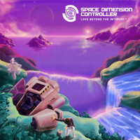 Space Dimension Controller - Love Beyond the Intersect artwork