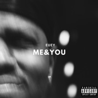 Me & You - Single - Euey