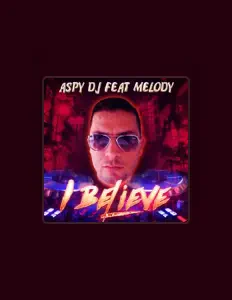 ASPY DJ dinle, müzik videolarını izle, biyografisini oku, tur tarihlerini ve daha fazlasını gör!