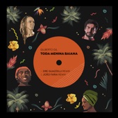 Toda Menina Baiana (Dre Guazzelli Remix) artwork