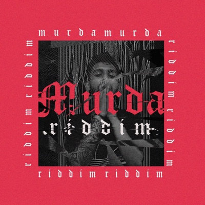 Murda Riddim - Single