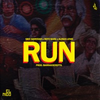 Run (feat. Repz Bar$, Sike Damodar & Alman Lenid) - Single - El Nido