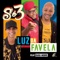 Luz da Favela (feat. Dudu Nobre) - SO3 lyrics