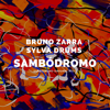 Sambódromo - Bruno Zarra & Sylva Drums