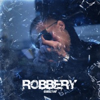 Robbery - Single - Gibbz100