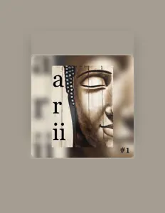 收听 Arii #1、观看音乐视频、阅读小传、查看巡演日期等 ！