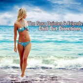 The Sura Quintet & Friends Chill out Directions artwork
