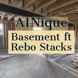Basement (feat. Rebo Stacks) A1 Nique