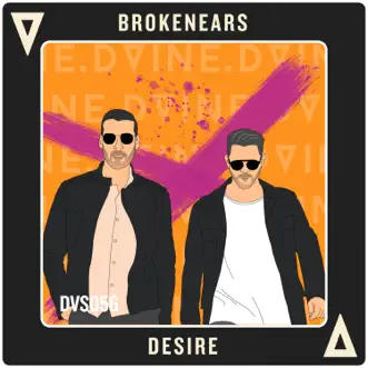 Desire by Brokenears song reviws