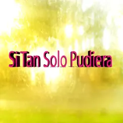 Si Tan Solo Pudiera - Single - Nirmita Hernández