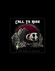 Ακούστε περιεχόμενο από Call To Rise, παρακολουθήστε μουσικά βίντεο, διαβάστε το βιογραφικό, δείτε ημερομηνίες περιοδείας, και πολλά ακόμη!