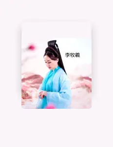 Dengarkan 李牧羲, tonton video musik, baca bio, lihat tanggal tur & lainnya!