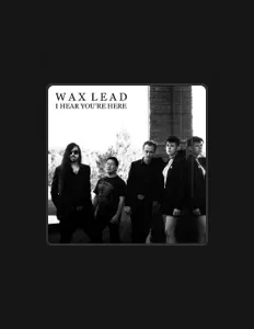 Listen to Wax Lead, watch music videos, read bio, see tour dates & more!