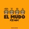 El Mudo (feat. El Crok) - Quimico Ultra Mega, Bulin 47 & Ceky Viciny lyrics