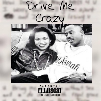 Drive Me Crazy (feat. Menzii) - Single