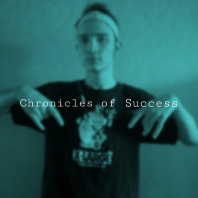 Chronicles of Success - EP