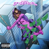 Spidergirl - Single - Money Montage, Eli Mcfly & Chuuwee