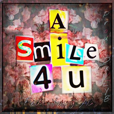 A Smile 4 U (feat. Young AC) - Single