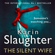 Karin Slaughter - The Silent Wife