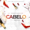 Cabelo (feat. Godzila do Game) - Single