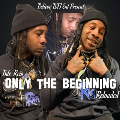 Only the Beginning (Reloaded)