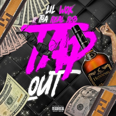 Tap Out (feat. Tha Real Rob) - Single