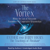 The Vortex - Esther Hicks &amp; Jerry Hicks Cover Art