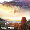 Part of the Dream - Vini Vici