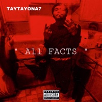 All Facts - Single - TayTayOna7