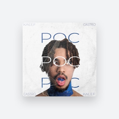 Listen to Kalef Castro, watch music videos, read bio, see tour dates & more!