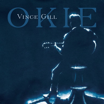 Okie - Vince Gill