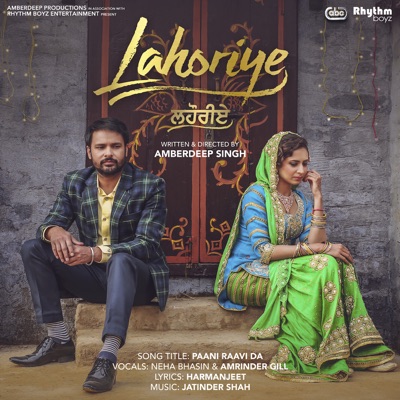 Paani Raavi Da (From "Lahoriye" Soundtrack) [with Jatinder Shah] - Single