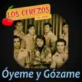 Oyeme y Gozame