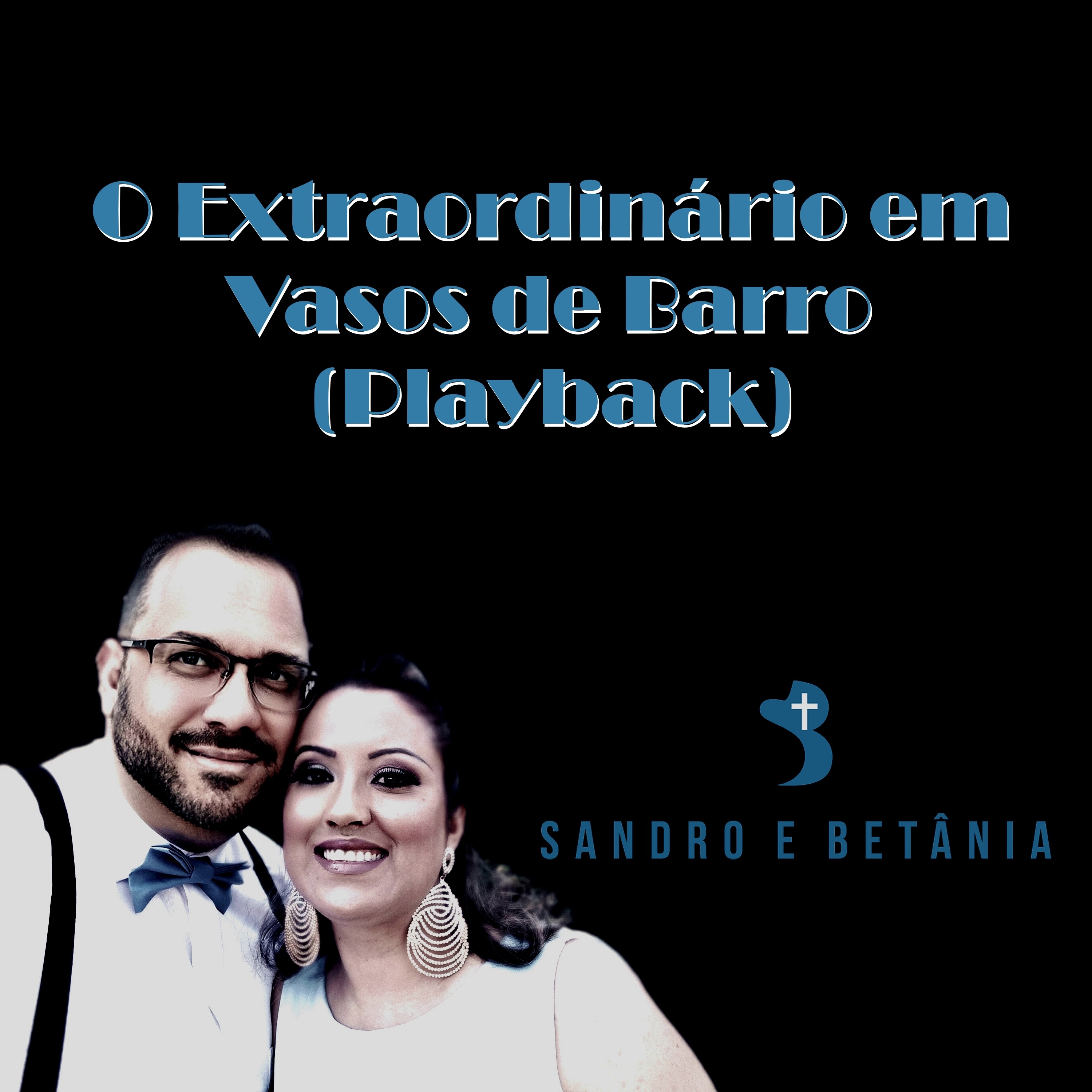 O Extraordinário em Vasos de Barro (Playback) - EP