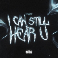 I CAN STILL HEAR U - Single - 404vincent
